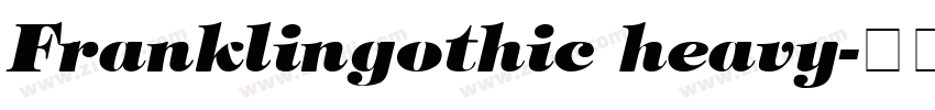 Franklingothic heavy字体转换